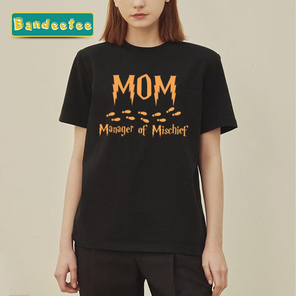 Mom Mischief Manager Hary Potter Mother’s Day Unisex T-Shirt