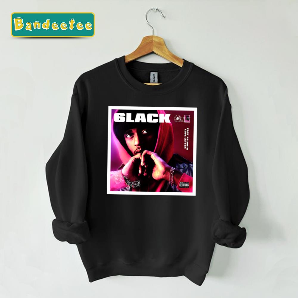 6lack Rapper Singer Unisex Sweatshirt