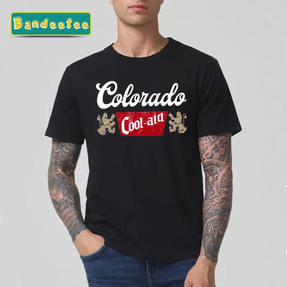 Colorado Cool Aid Colorado Cooling Unisex T-Shirt