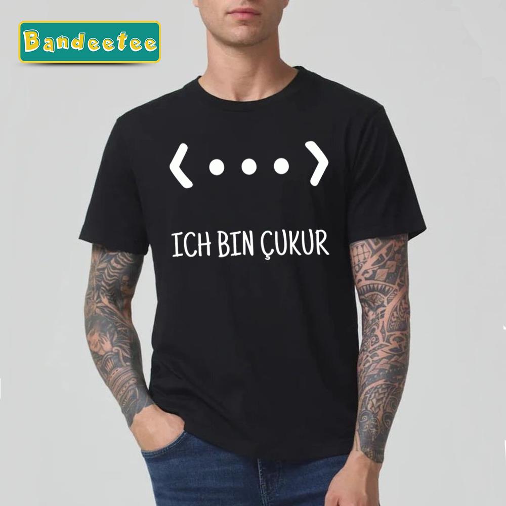 Cukur Ich Bin Cukur The Pit Unisex T-Shirt