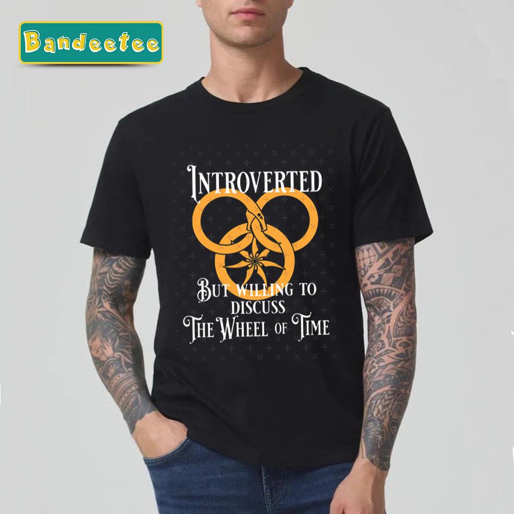 I’m Introverted Wheel Of Time Unisex T-Shirt