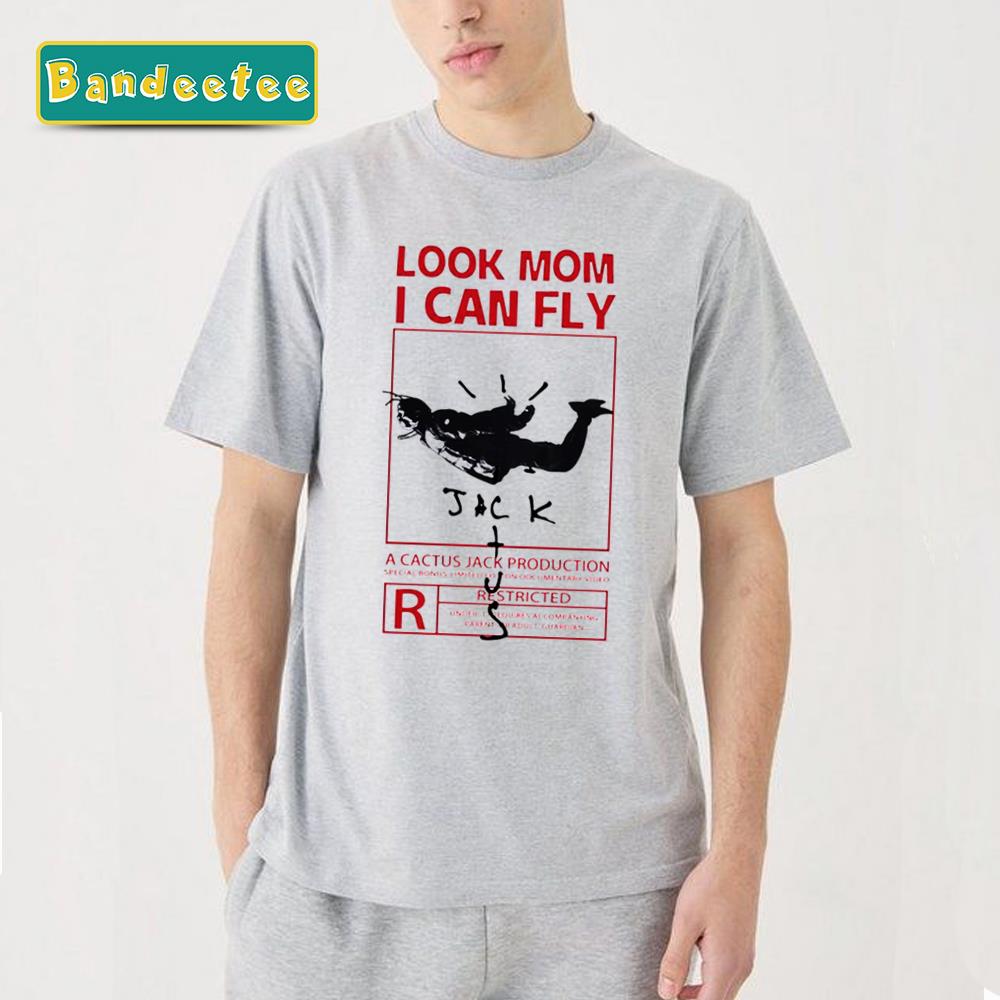 Look Mom I Can Fly Travis Scott Unisex T-Shirt