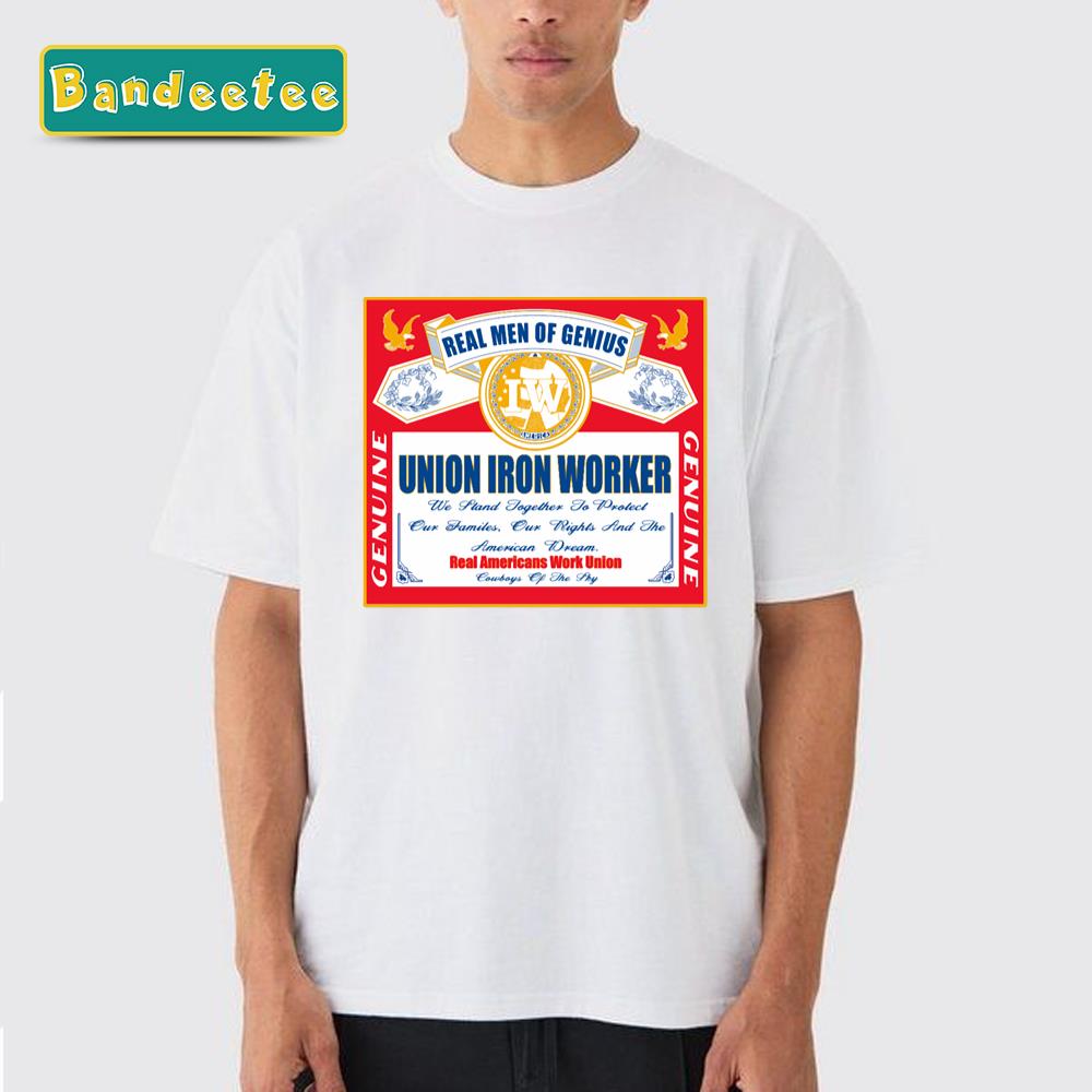 Union Iron Worker Budweiser Unisex T-Shirt