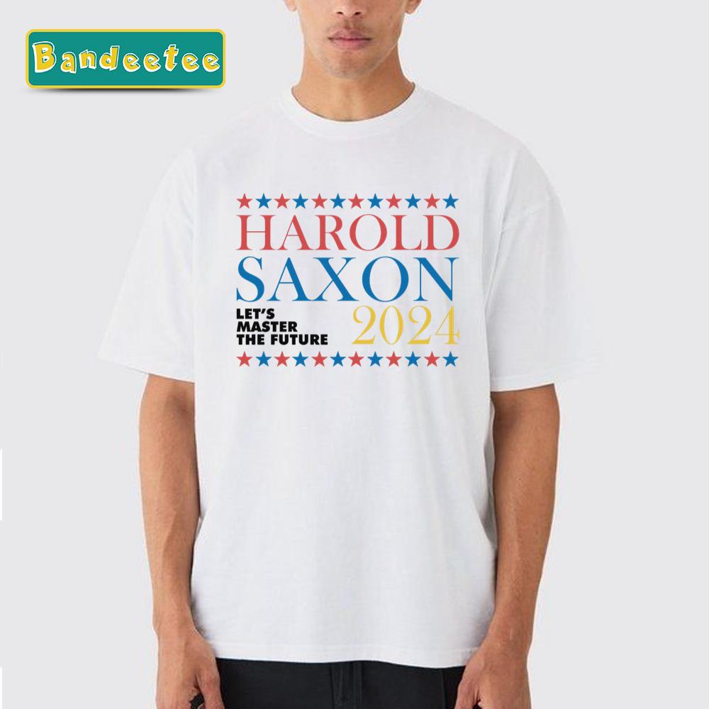 Vote Harold Saxon 2024 Donald Trump Unisex T-Shirt