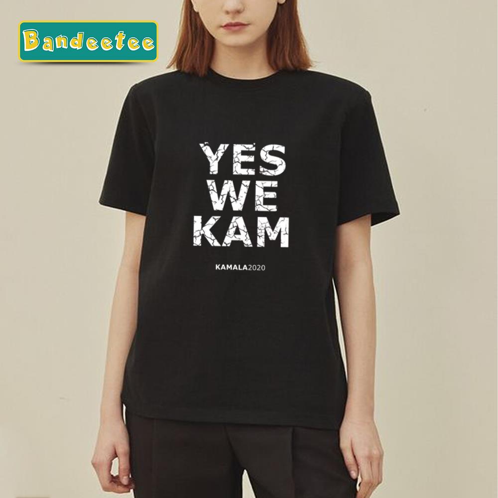 Yes We Kam Kamala Harris Unisex T-Shirt