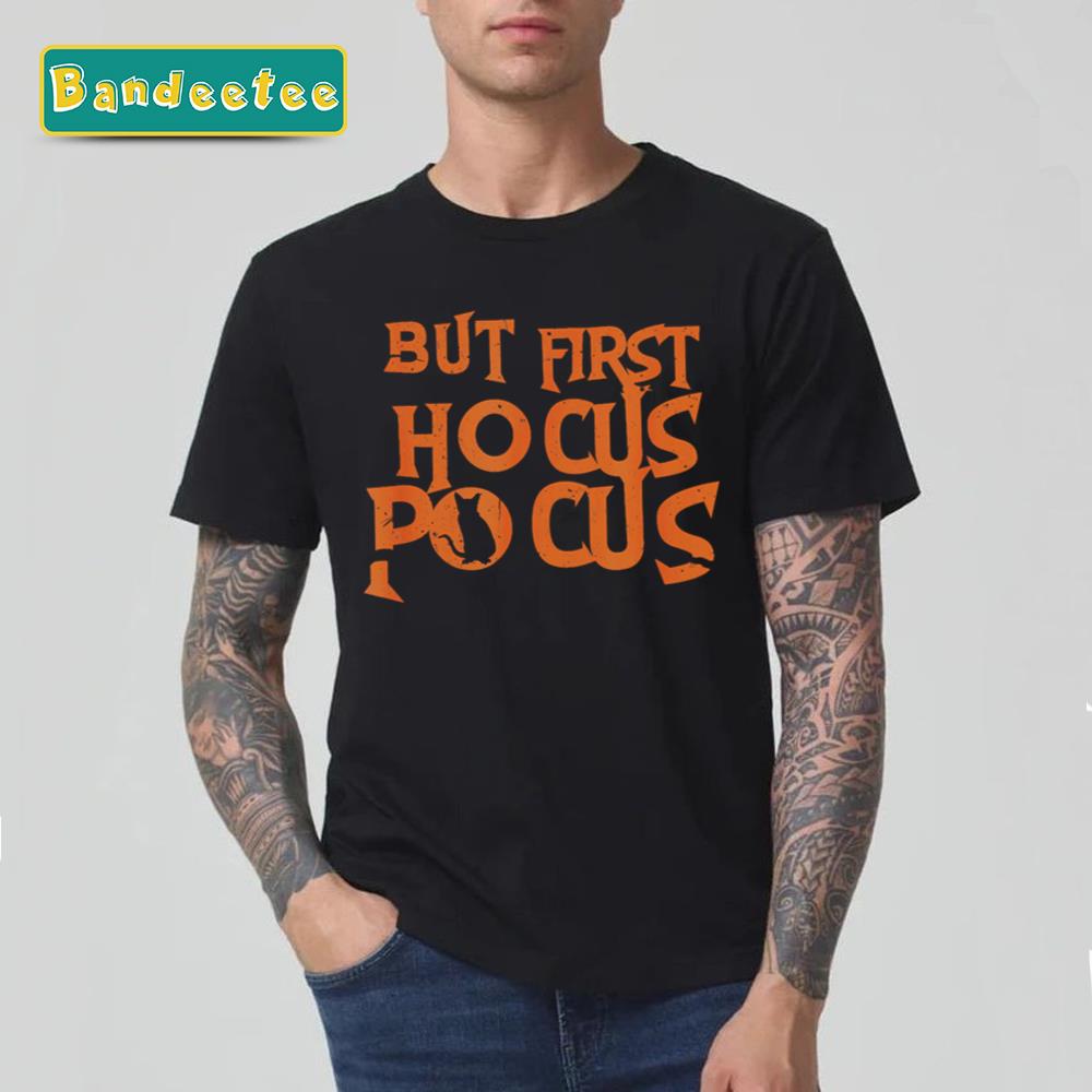 But First Hocus Pocus Shirt I Funny Cat Halloween