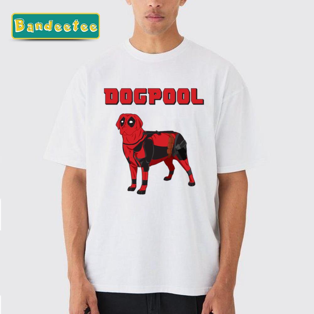 Dogpool New Version Deadpool Unisex T-Shirt