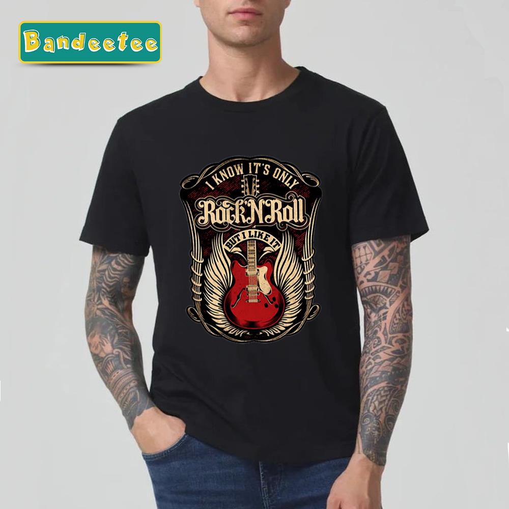 It S Only Rock N Roll But I Like It Rock Band T-Shirt