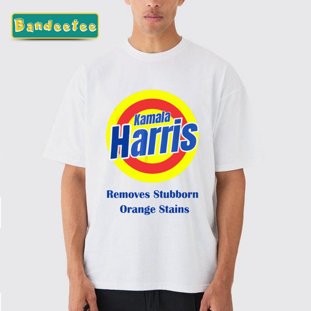 Kamala Harris 2024 Removes Stubborn Orange Stains Humorous