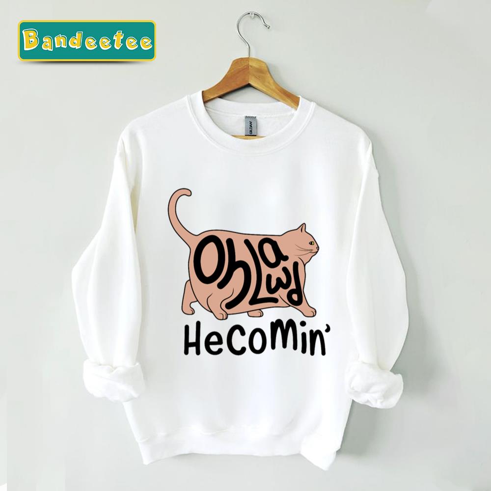 Oh Lawd He Comin’ Cat Unisex Sweatshirt