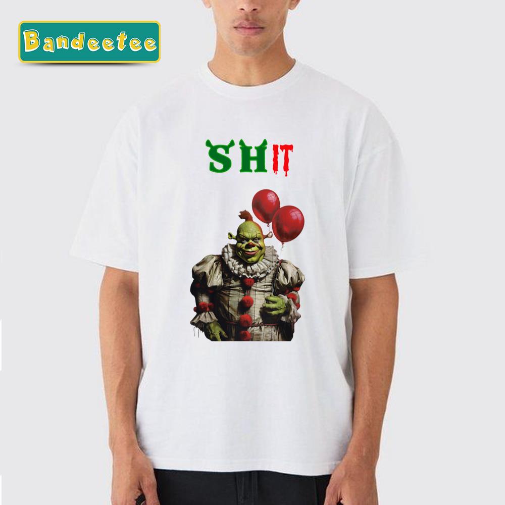 Shit Pennywise It Shrek Halloween Unisex T-Shirt