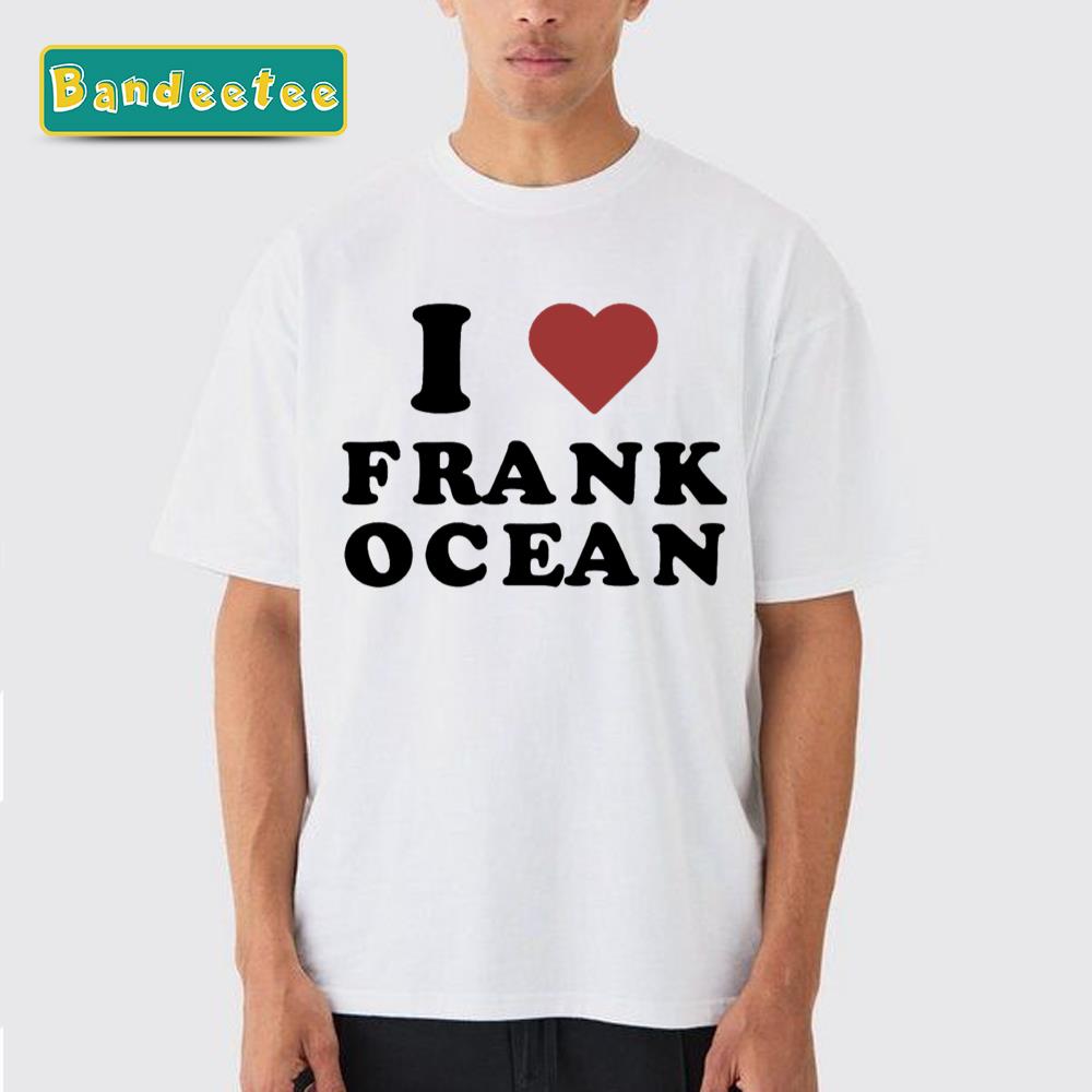 I Heart Frank Ocean Unisex T-Shirt