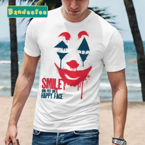 Joker Put On a Happy Face Joaquin Phoenix Joker Halloween Unisex T-Shirt