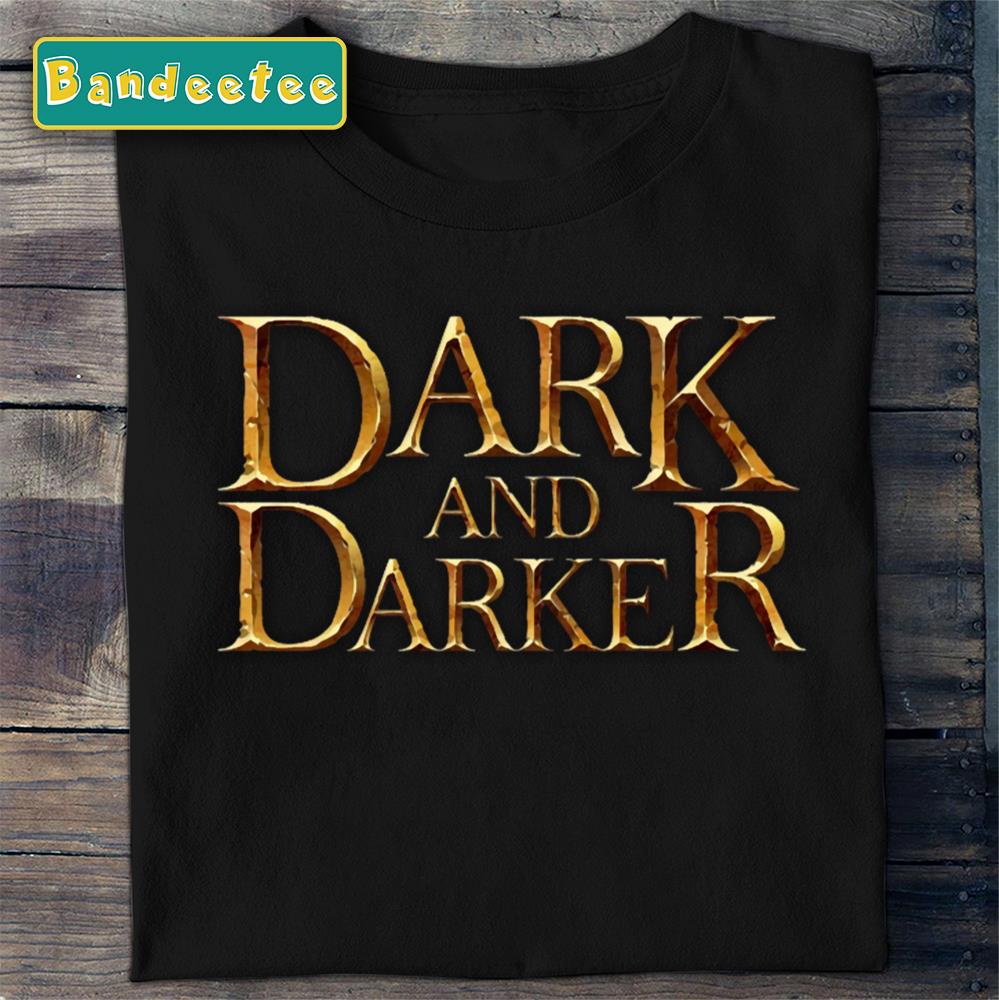 Dark Knight Dark And Darker Unisex T-Shirt