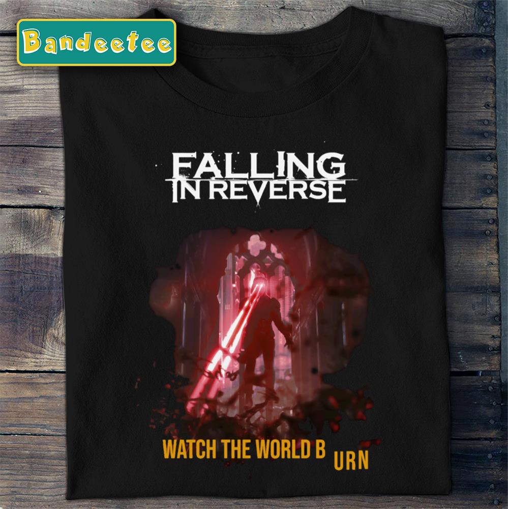 Falling In Reverse Watch The World Burn Unisex T-Shirt