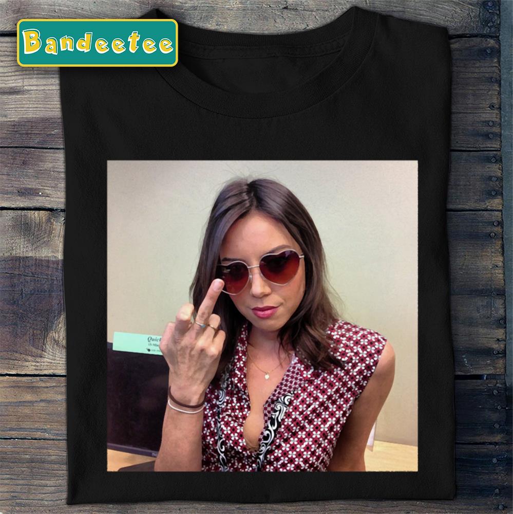 Fuck You Aubrey Plaza Unisex T-Shirt