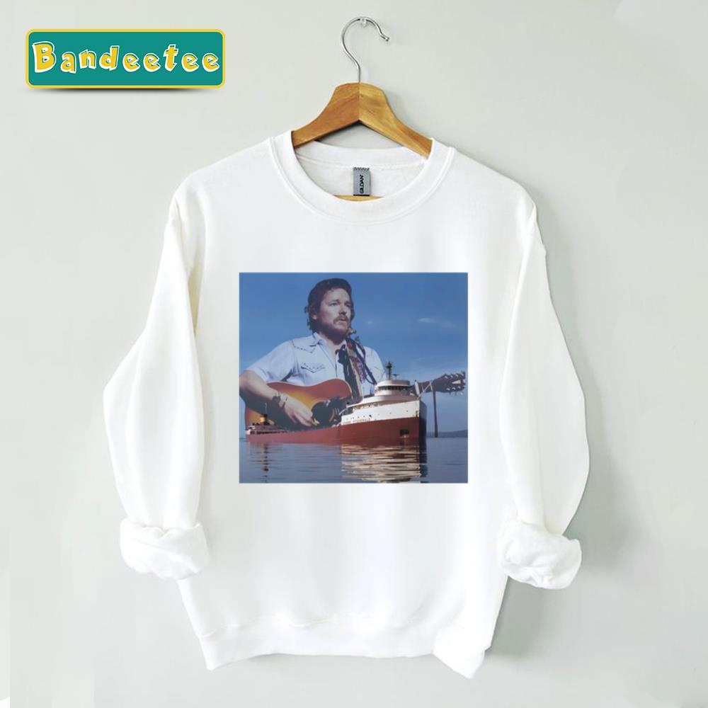 Gordon Lightfoot And Edmund Fitzgerald Unisex Sweatshirt