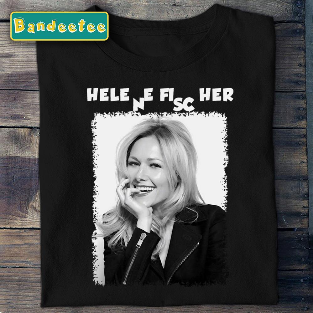 Helene Fischer Atemlos Durch Die Nacht Unisex T-Shirt