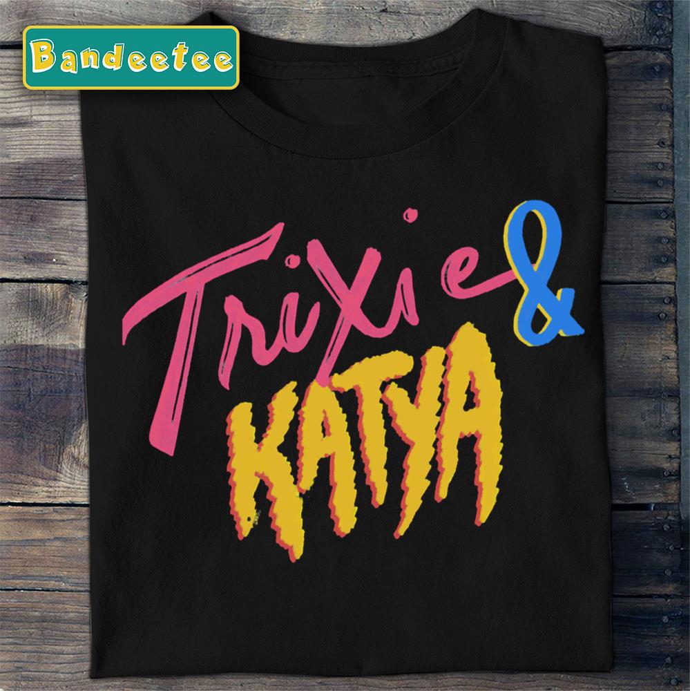 Katya Zamolodchikova Retro Rixie And Katya Unisex T-Shirt