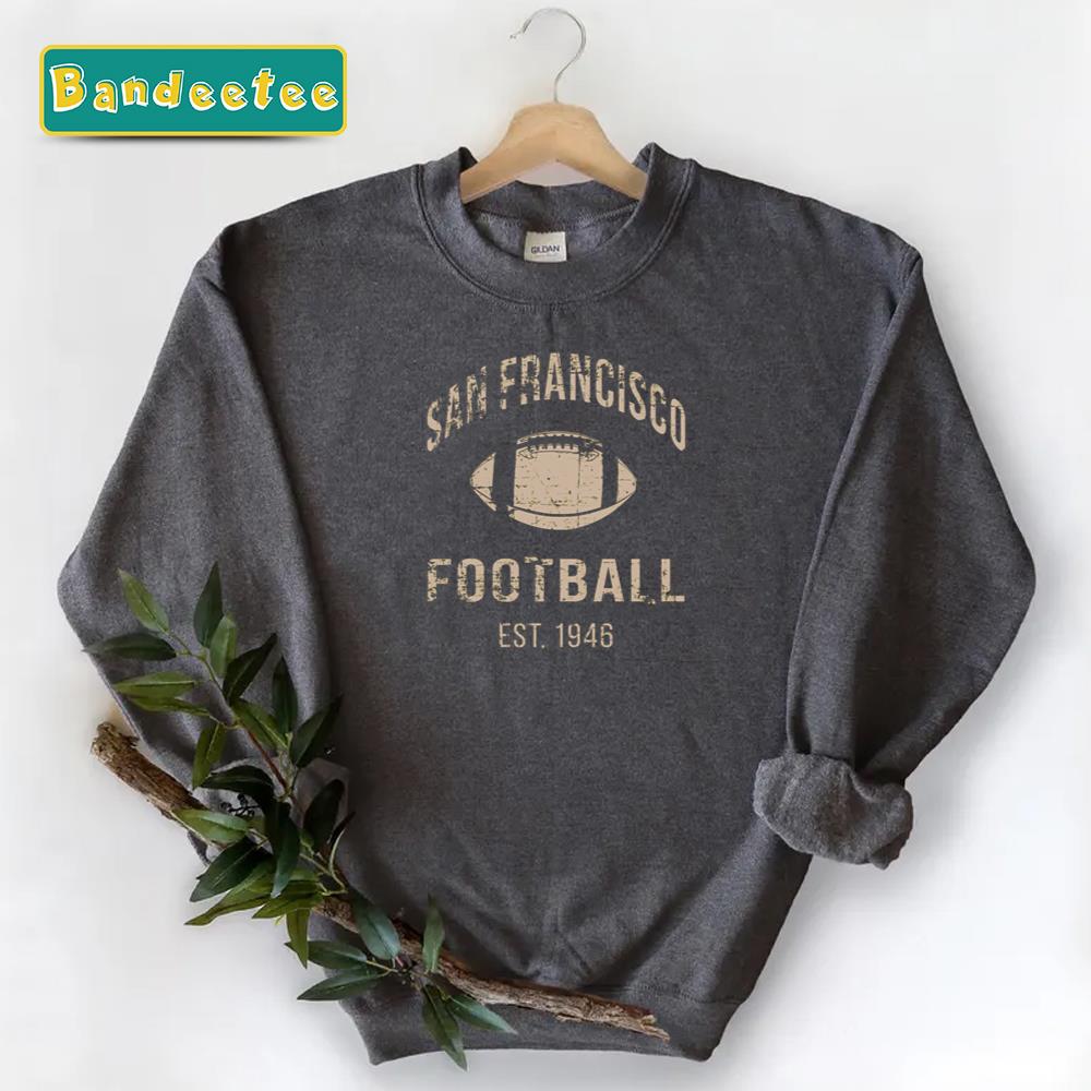 San Francisco Football Team Unisex Sweatshirt