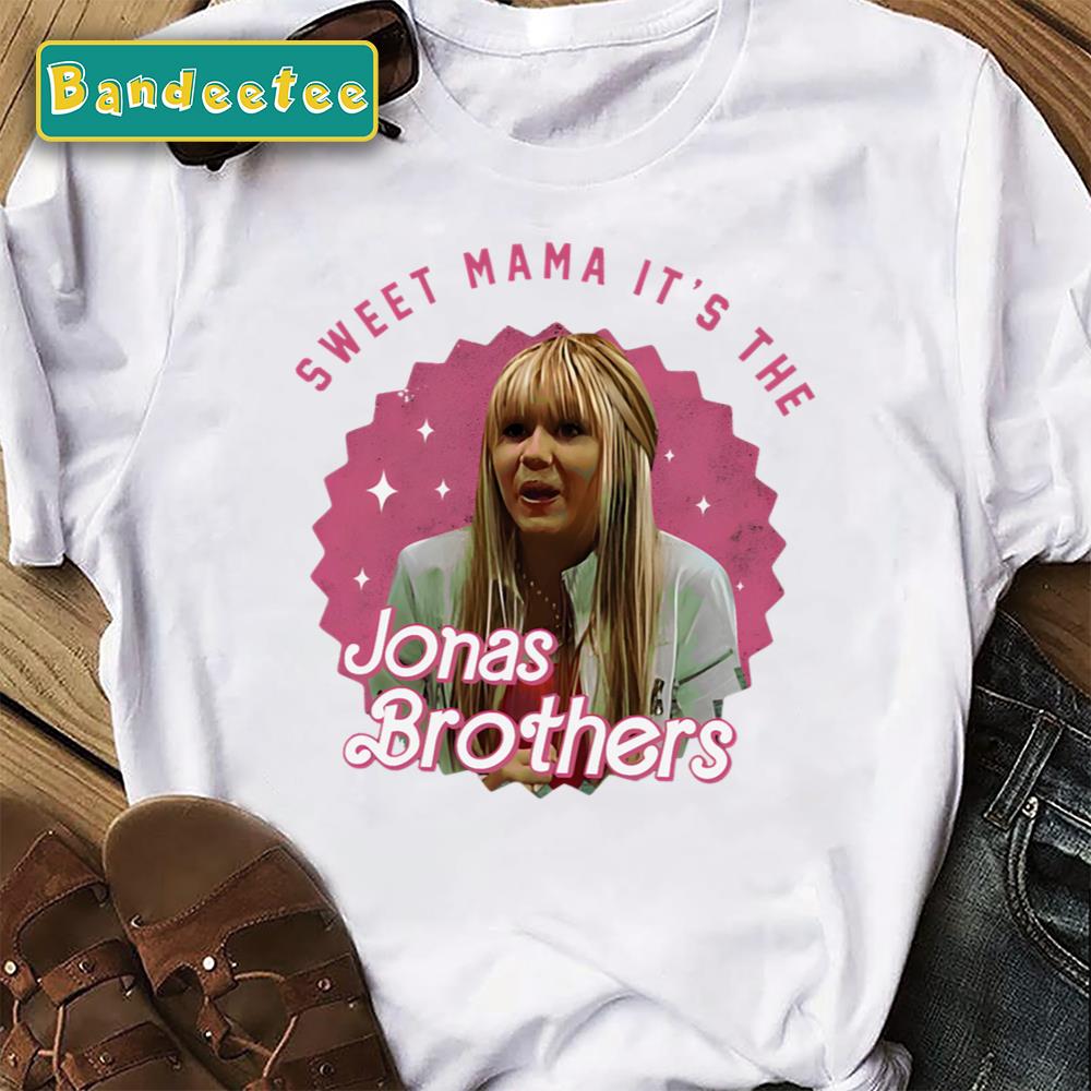 Sweet Mama It’s The Jo Bros Jonas Brothers Unisex T-Shirt