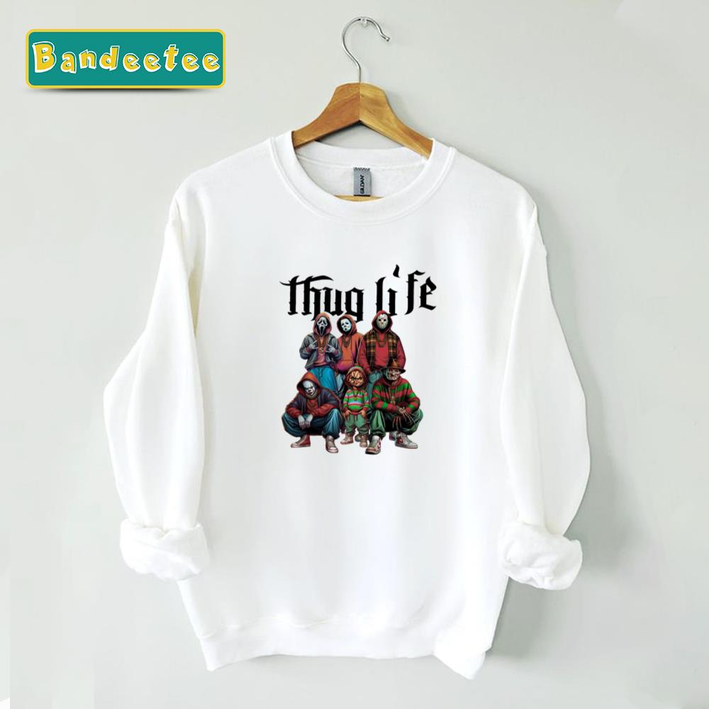 Thug Life Horror Movie Freddy Krueger Unisex Sweatshirt