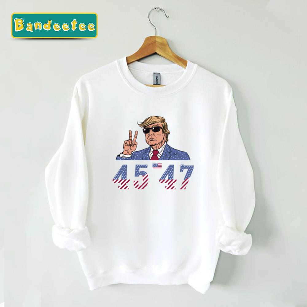 Donald Trump 45 47 President Unisex Sweatshirt