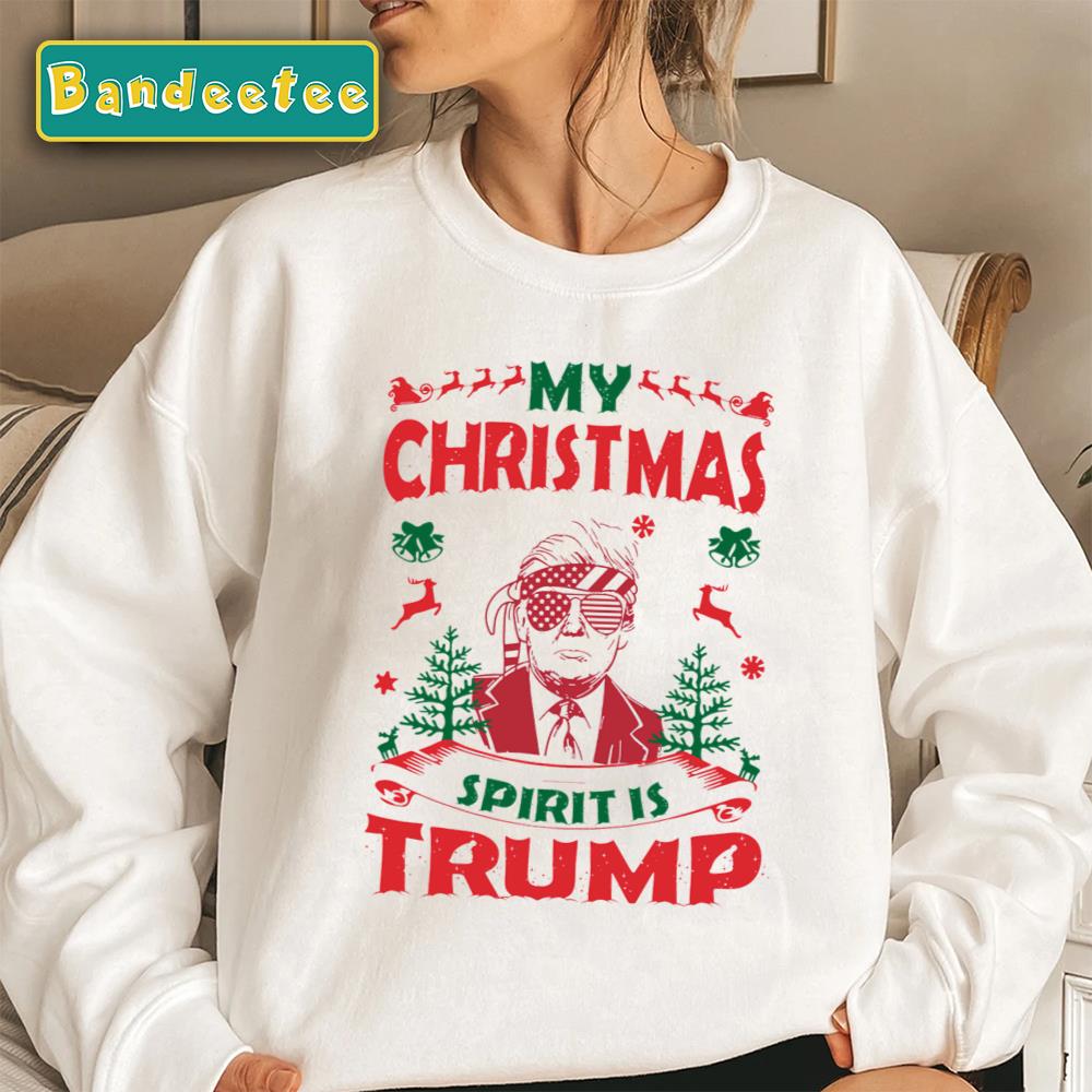 My Christmas Spirit Is Donald Trump Unisex Sweatshirt