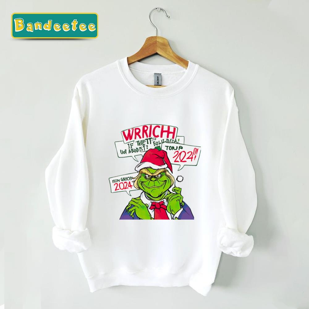 Trump Grinch 2024 Donald Trump New President Unisex Sweatshirt